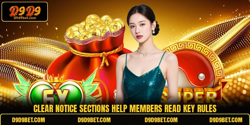 Clear notice sections help members read key rules