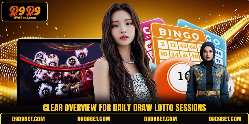 Clear overview for Daily Draw Lotto sessions