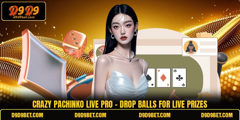Crazy Pachinko Live Pro - Drop Balls For Live Prizes