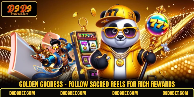 Golden Goddess - Follow Sacred Reels For Rich Rewards
