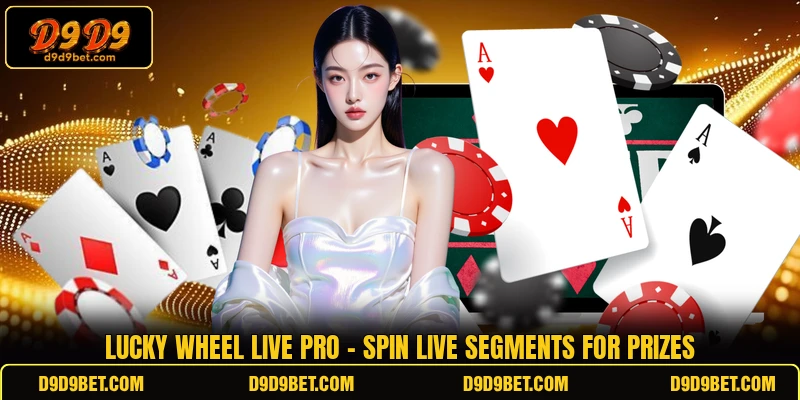 Lucky Wheel Live Pro - Spin Live Segments For Prizes