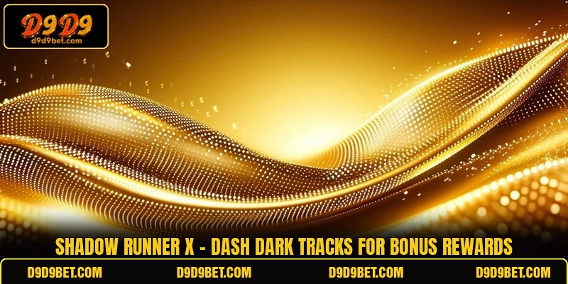 Shadow Runner X - Dash Dark Tracks For Bonus Rewards